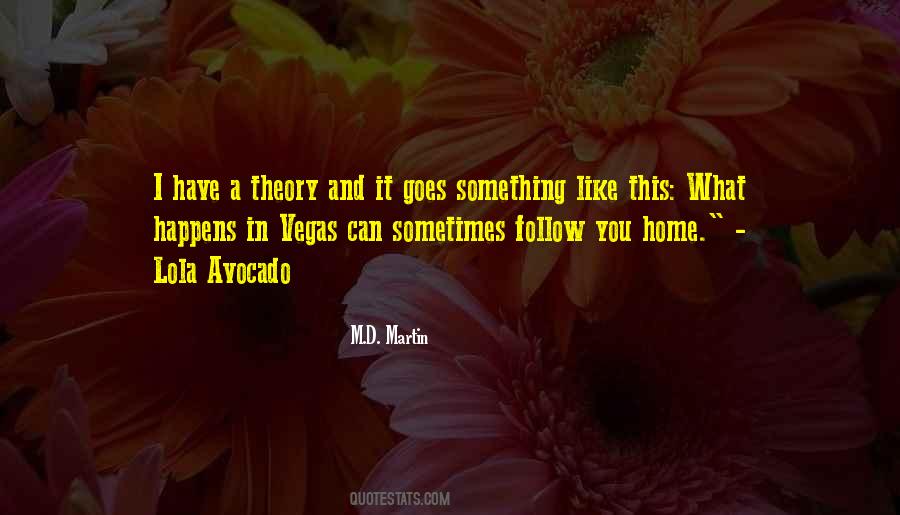 Follow You Home Quotes #1540797
