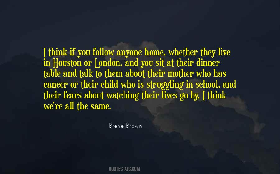 Follow You Home Quotes #327119
