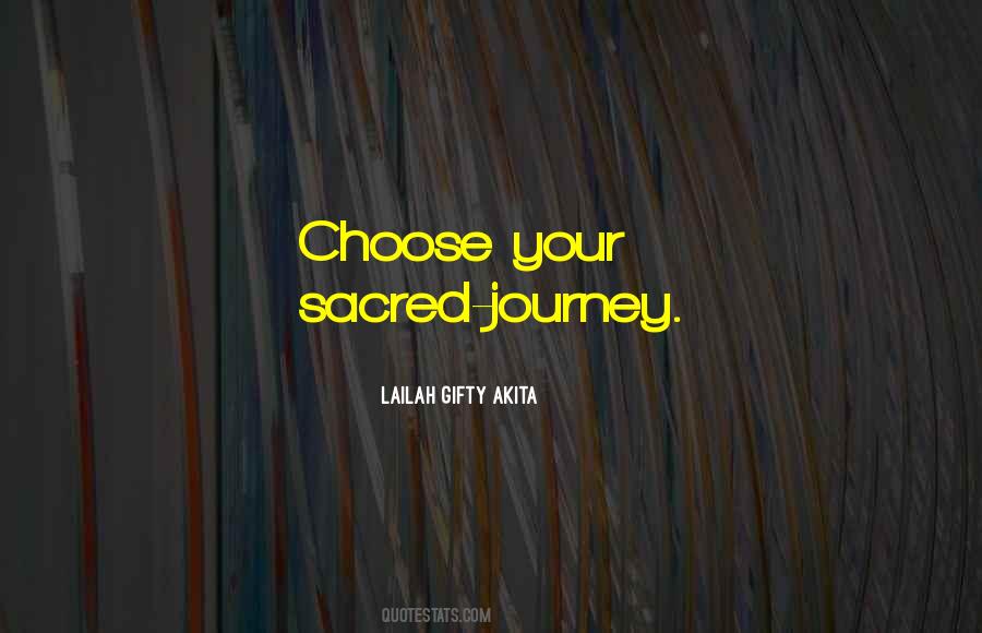 Sacred Choices Quotes #1673978