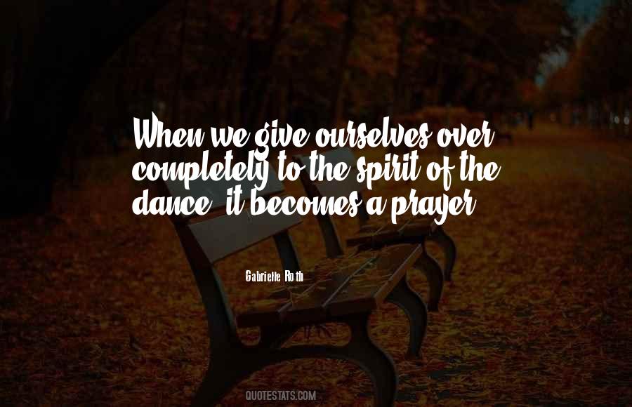 Quotes On Prayer Dance #1539489