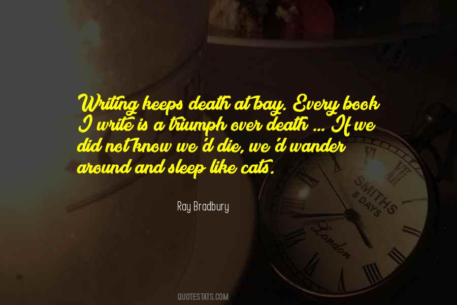 Death At Bay Quotes #824394