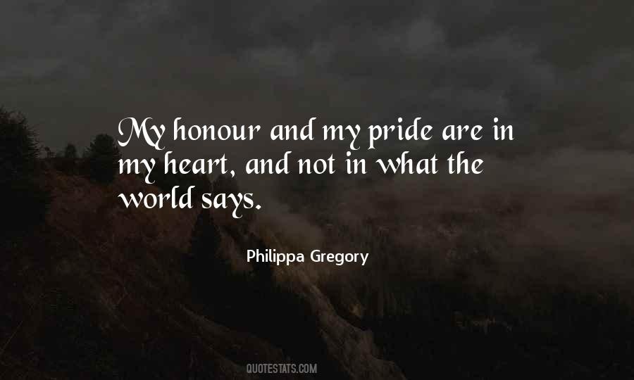 Quotes On Pride And Honour #1672910