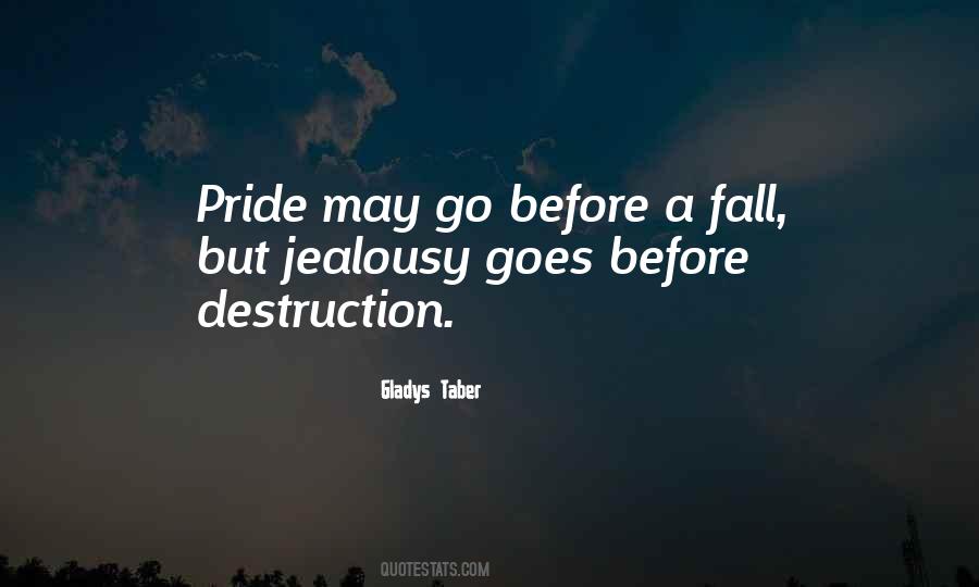 Quotes On Pride Has A Fall #763974