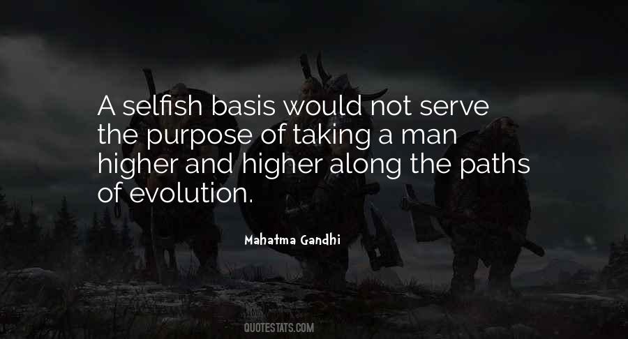 Quotes About Not Selfish #217211