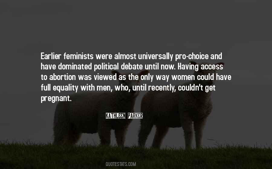 Quotes On Pro Abortion #796379