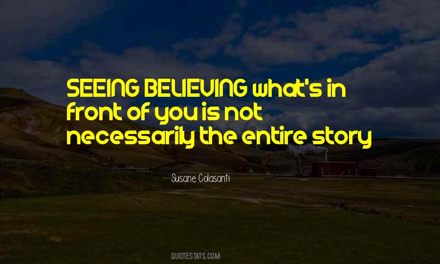 Quotes About Not Seeing What Is In Front Of You #1031098