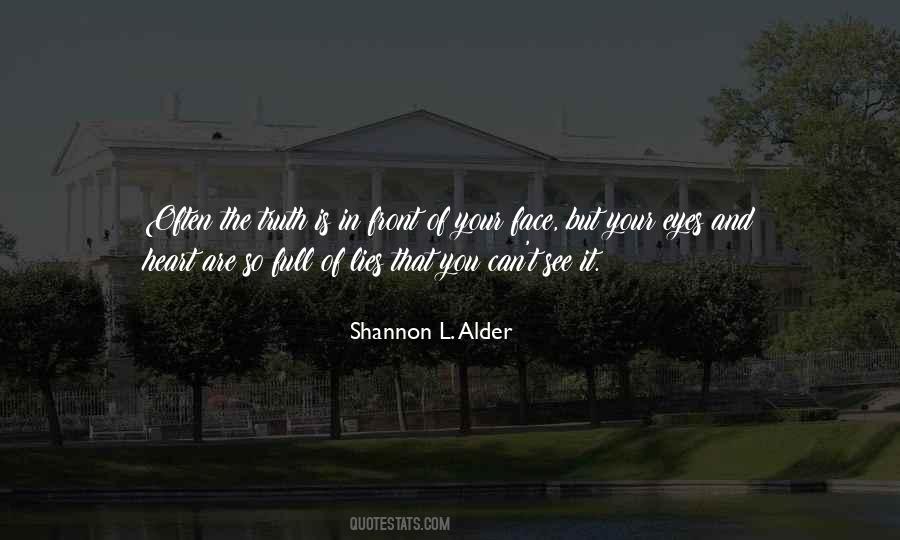 Quotes About Not Seeing What Is In Front Of You #333131