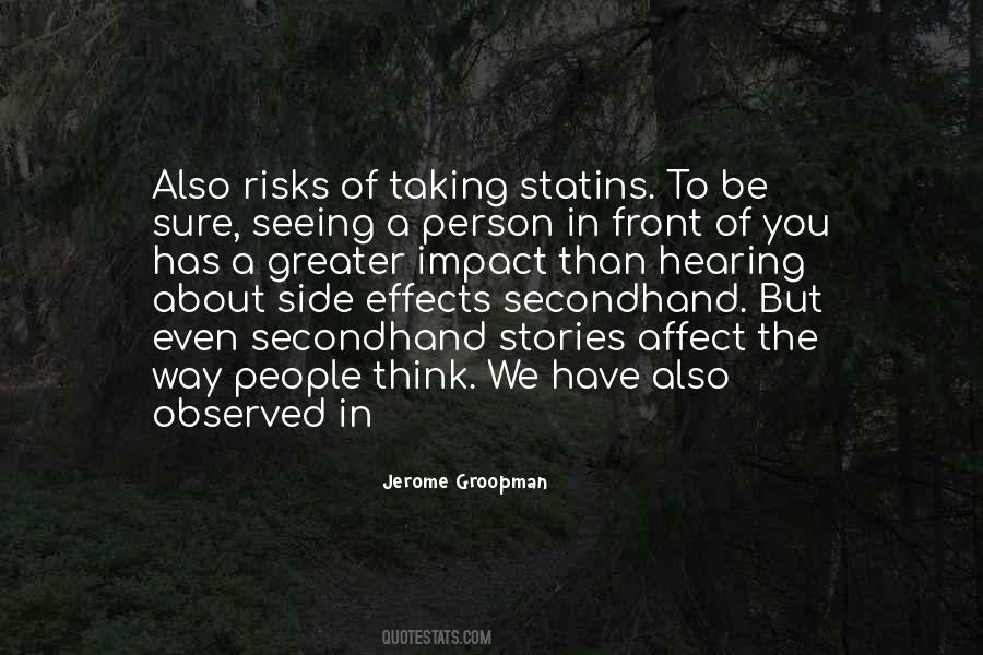 Quotes About Not Seeing What Is In Front Of You #718051