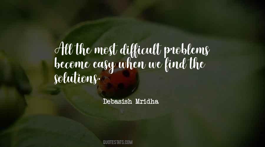 Quotes On Problems And Their Solutions #41179