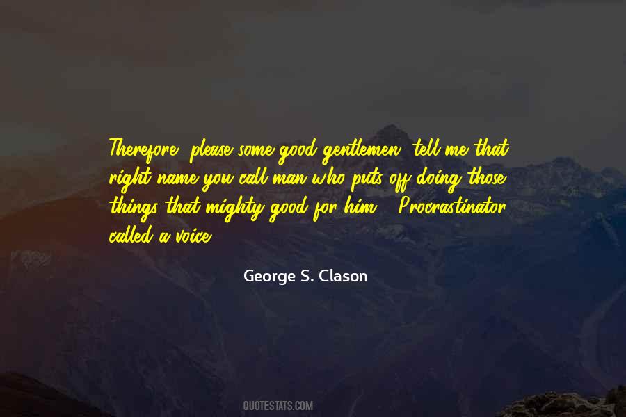 Clason Quotes #1116016