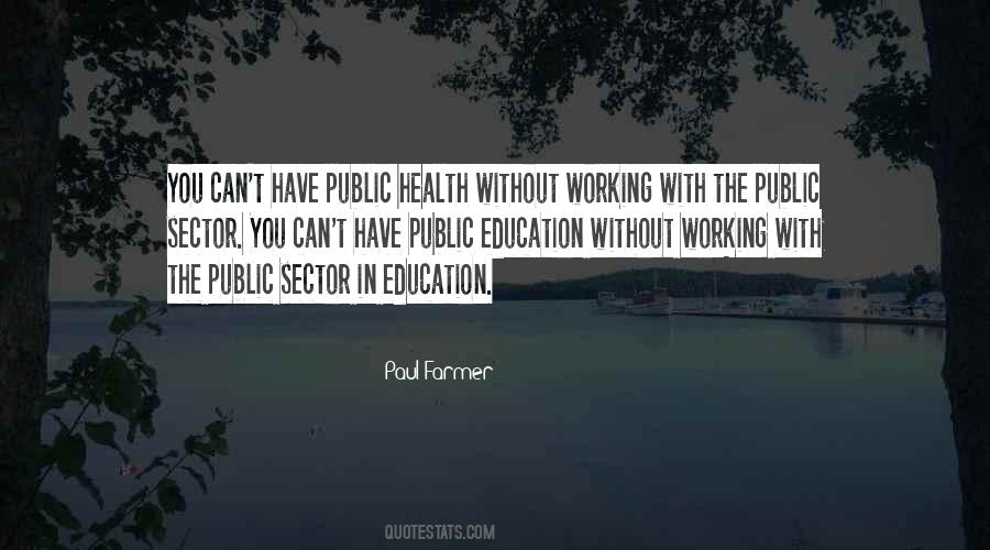 Quotes On Public Health Education #699314