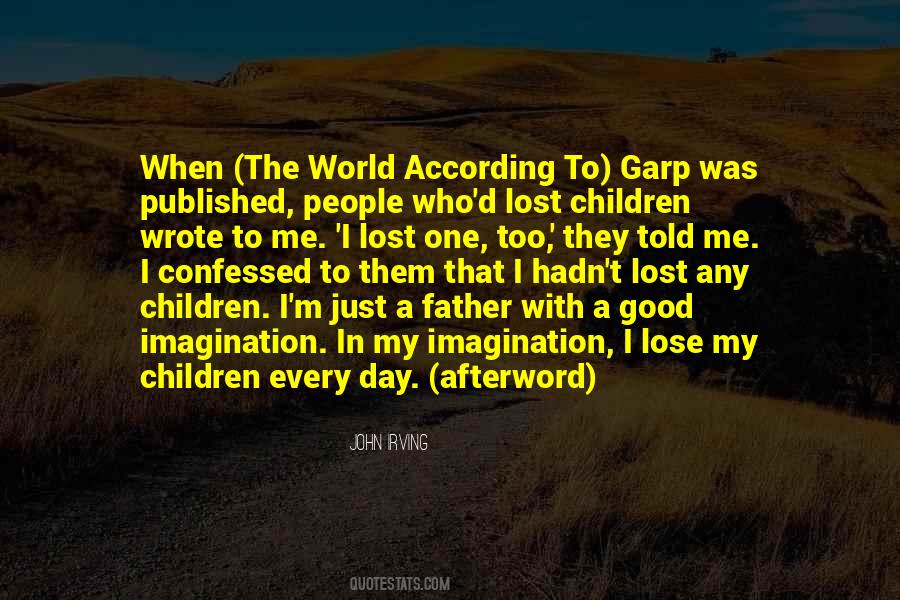 World According To Garp Quotes #1225974