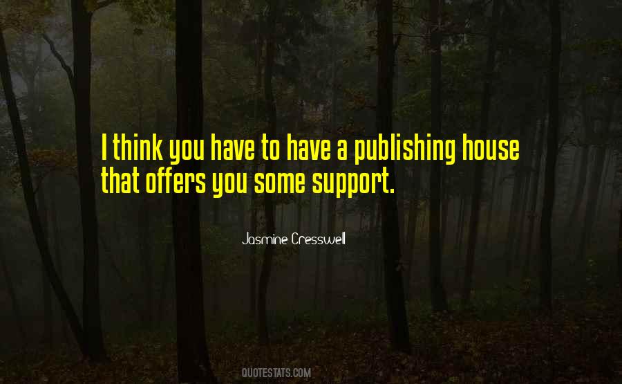 Quotes On Publishing House #1104174