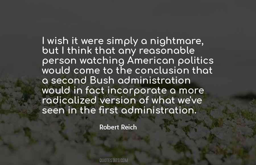 Bush Administration Quotes #898166