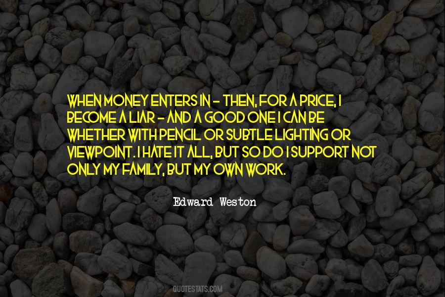 Money Or Family Quotes #1732504