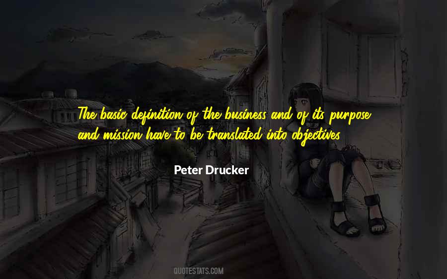 Quotes On Purpose Of Business #1496728