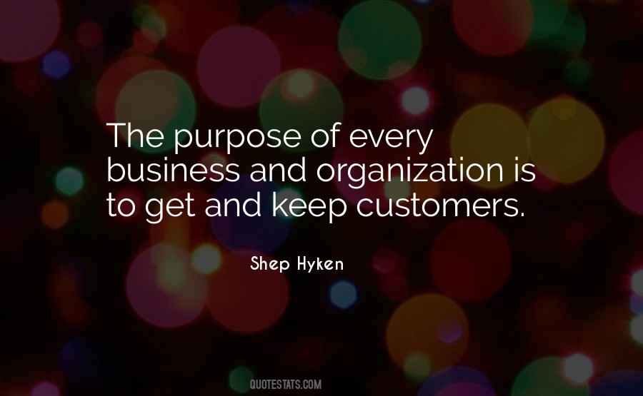 Quotes On Purpose Of Business #946125