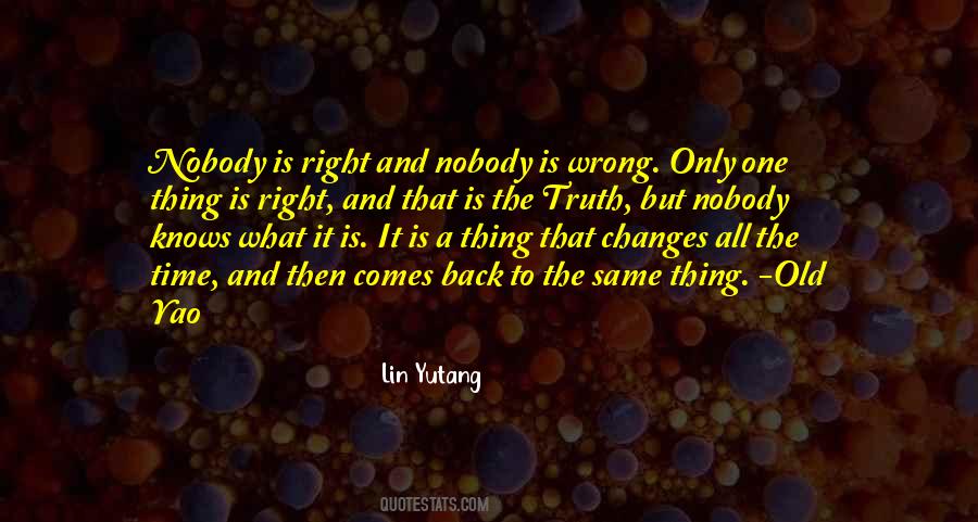 Quotes On Pursuit Of Truth #1538438