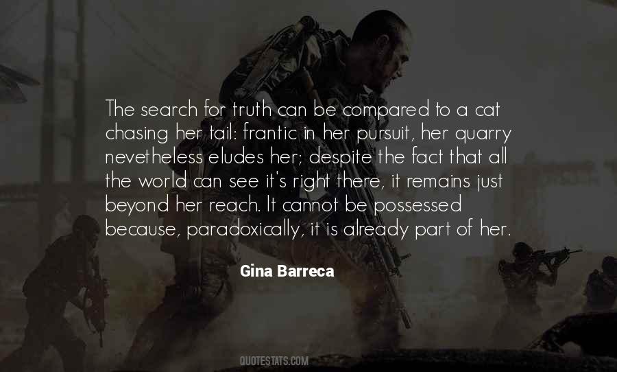 Quotes On Pursuit Of Truth #540907