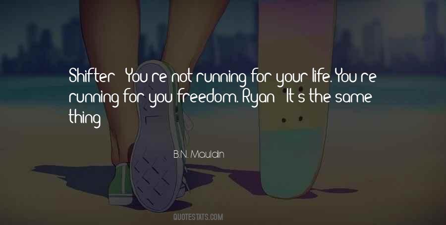 Running For Quotes #1665903