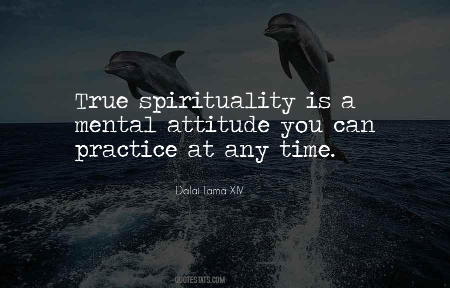 True Spirituality Quotes #1618391