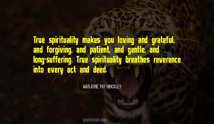 True Spirituality Quotes #549218