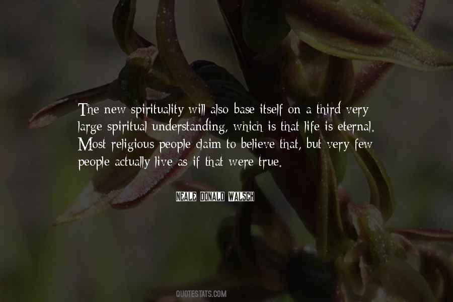 True Spirituality Quotes #850953