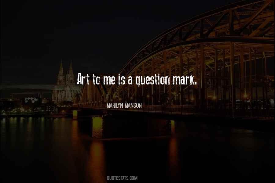 Quotes On Question Mark #1744452