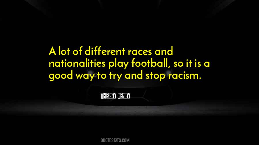 Quotes On Racism In Football #527444