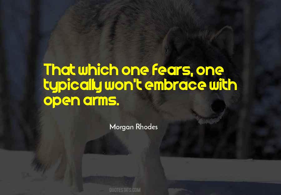 Embrace Your Fears Quotes #1216956