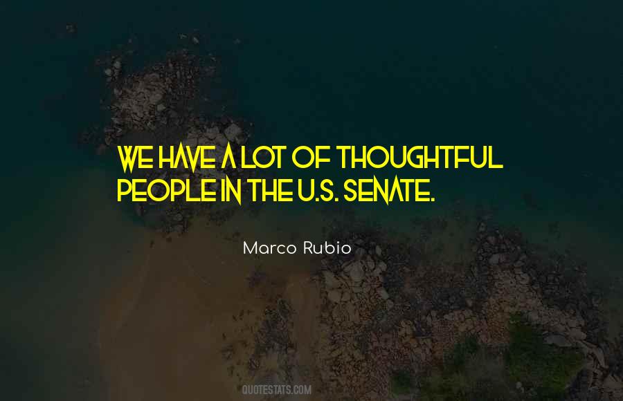 Quotes About Thoughtful People #894101