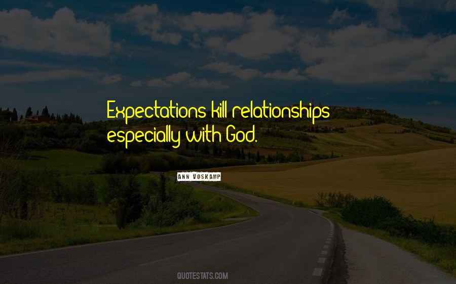 Quotes On Relationships With God #1248797