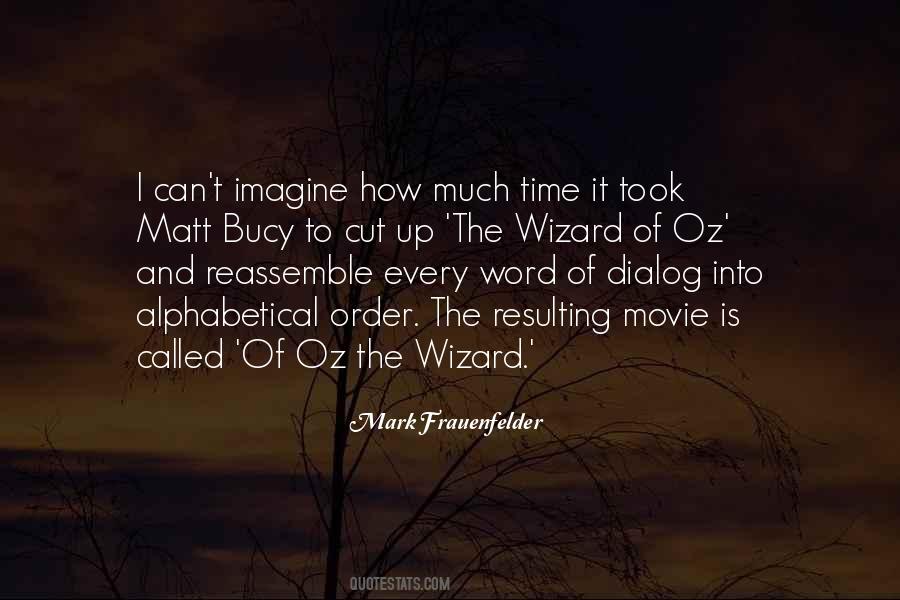 Wizard Of Oz Wizard Quotes #122907