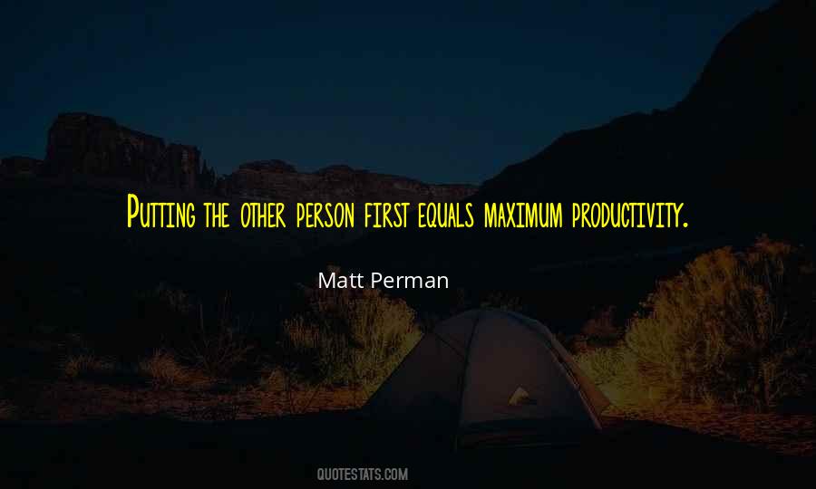 Quotes About Not Putting Yourself First #216033 Quotes About Not Putting Yourself First #216033