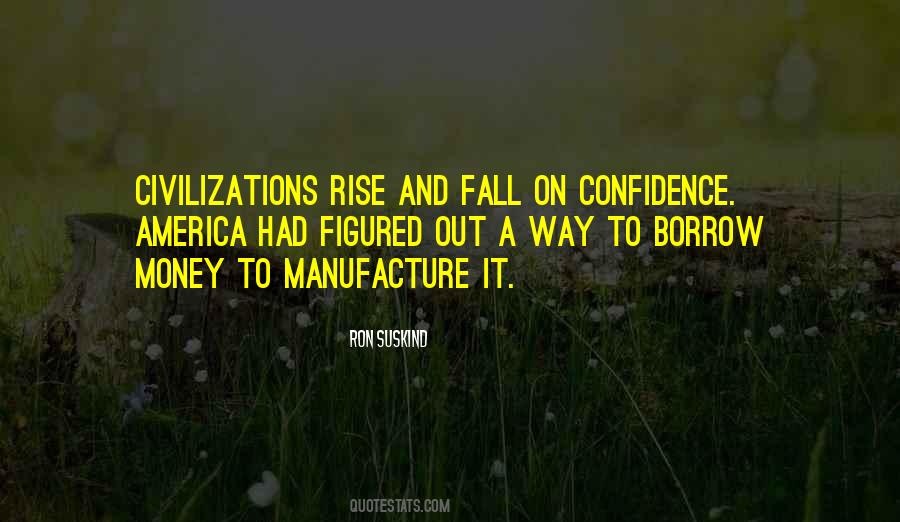 Quotes On Rise And Fall Of Civilizations #1491908