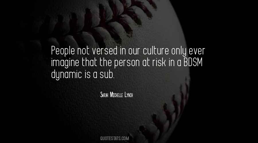 Quotes On Risk Culture #111808