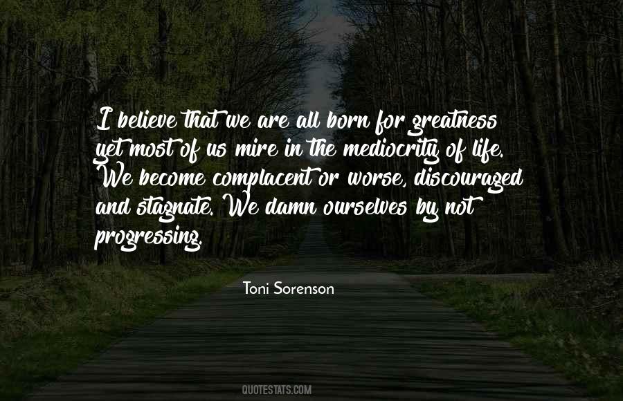 Quotes About Not Progressing #576985
