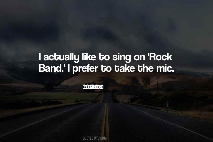 Quotes On Rock Band #1085120