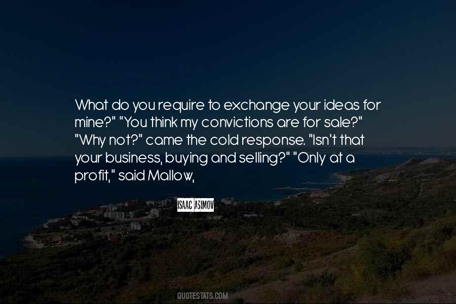 Exchange Ideas Quotes #458093