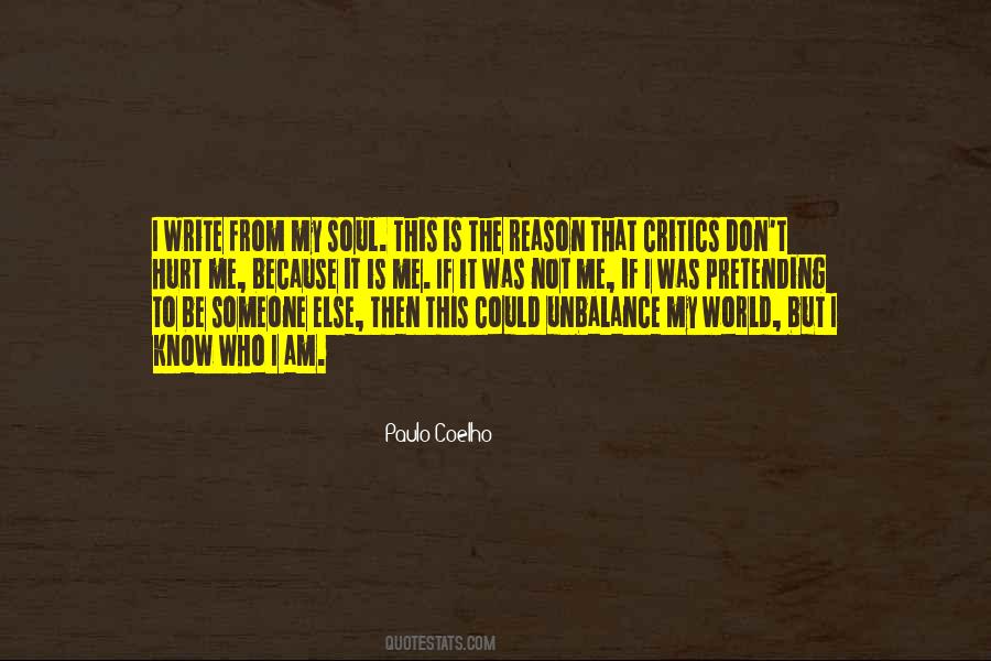 Quotes About Not Pretending To Be Someone Else #1841466