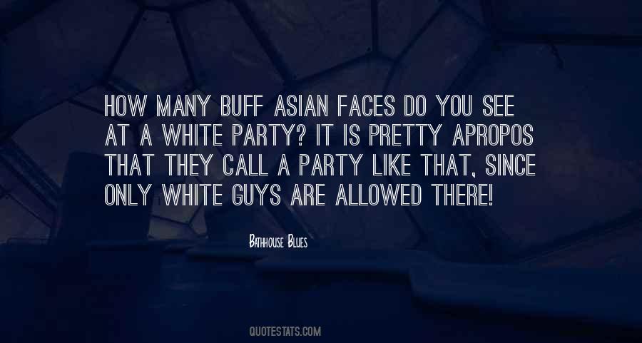 White Guys Quotes #501503