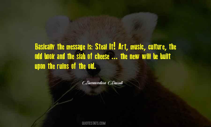 Music Culture Quotes #1336435