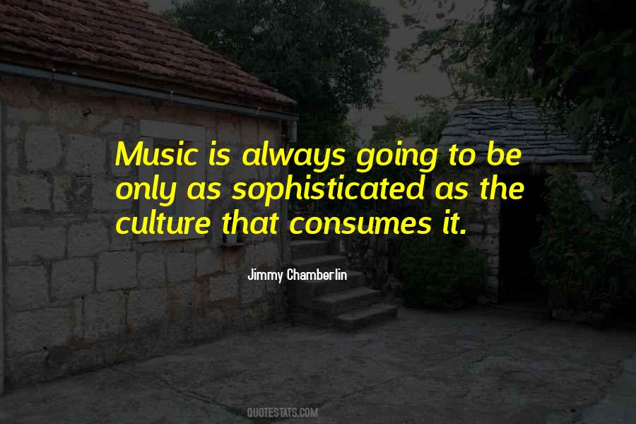 Music Culture Quotes #173197