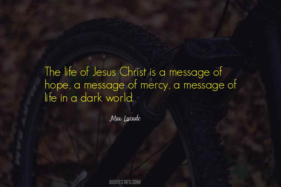 Life Of Jesus Quotes #839615