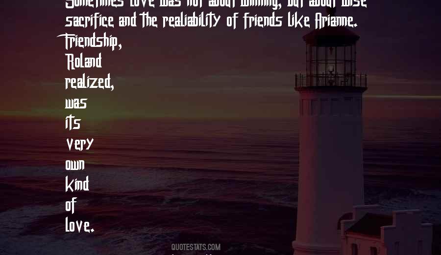 Quotes On Sacrifice In Friendship #112262