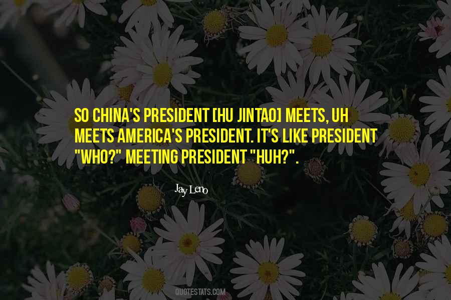 President Of China Quotes #1234862