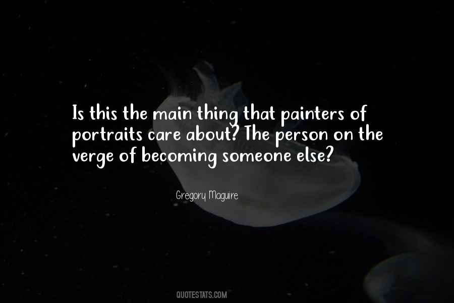 Becoming Someone Quotes #441912