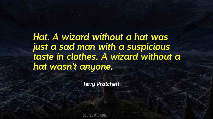 A Wizard Quotes #1316506