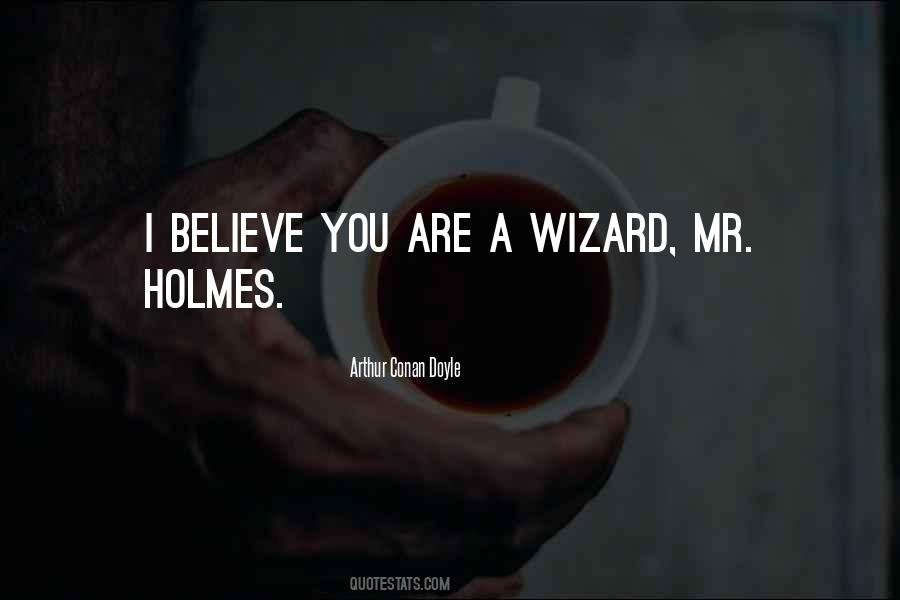 A Wizard Quotes #1350829