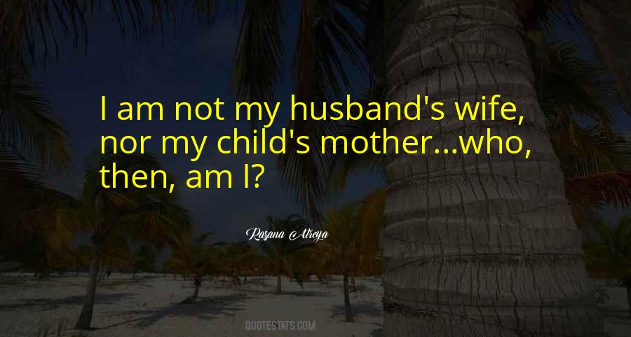 Wife Mother Quotes #228542